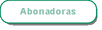 Abonadora